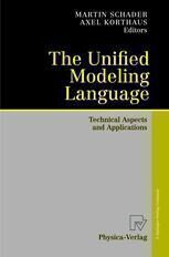 {PDF} The Unified Modeling Language: Technical Aspects and Applications R. G. Flatscher (auth.), Prof. Dr. Martin Schader, Dipl.-Wirtsch. Inf. Axel Korthaus (eds.)