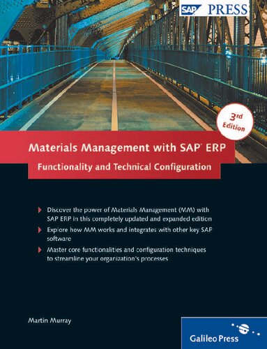 {PDF} Materials Management with SAP ERP: Functionality and Technical Configuration Martin Murray
