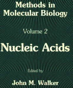 {pdf} Nucleic Acids (Methods in Molecular Biology) (Volume 2) John M. Walker