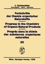 [PDF] Fortschritte der Chemie organischer Naturstoffe / Progress in the Chemistry of Organic Natural Products / Progres dans la Chimie des Substances Organiques Naturelles J. L. Hartwell, D. C. Hodgkin, H. H. Schlubach, A. W. Schrecker, L. Zechmeister (auth.), L. Zechmeister (eds.)
