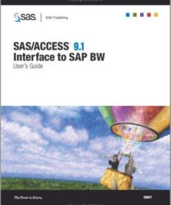 {PDF} SAS ACCESS 9.1 Interface to SAP BW: User's Guide The SAS Technical Team Writers