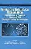 [PDF] Innovative subsurface remediation : field testing of physical, chemical, and characterization technologies Mark L. Brusseau, editor ... [et al.]