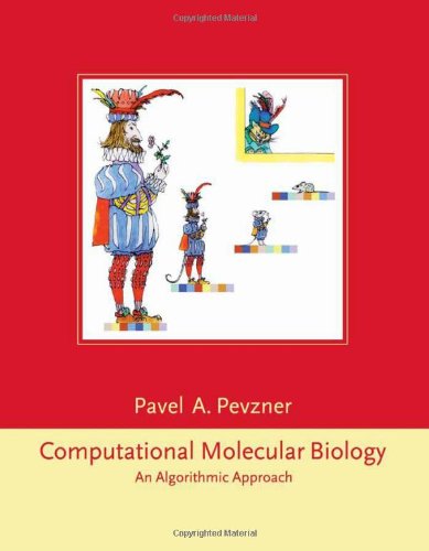 {PDF} Computational Molecular Biology. An Algorithmic Approach Pavel A. Pevzner