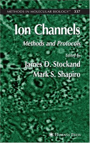 {PDF} Ion Channels: Methods and Protocols Alexander Staruschenko, Rachell E. Booth, Oleh Pochynyuk, James D. Stockand (auth.), James D. Stockand, Mark S. Shapiro (eds.)