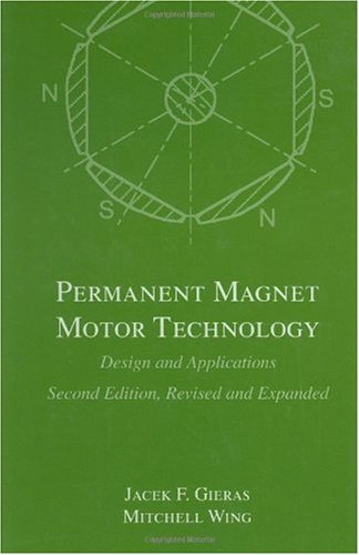 [PDF] Permanent magnet motor technology: design and applications Jacek F. Gieras, Mitchell Wing