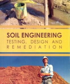 [PDF] Soil Engineering : Testing Design And Remediation R.N. Reddy.