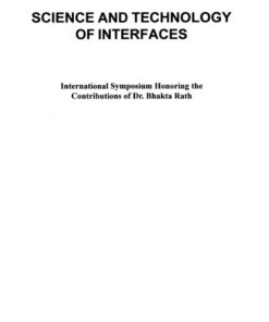 {pdf} Science and technology of interfaces : international symposium honoring the contributions of Dr. Bhakta Rath B  B Rath;S Ankem;Minerals, Metals and Materials Society. Titanium Committee,;Minerals, Metals and Materials Society. Mechanical Behavior Committee,;TMS Physical Metallurgy Committee,;All authors