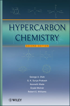 [PDF] Hypercarbon Chemistry, Second Edition George A. Olah, G. K. Surya Prakash, Kenneth Wade, Arpad Molnar, Robert E. Williams(auth.)