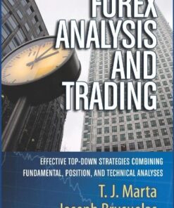 {PDF} Forex analysis and trading : effective top-down strategies combining fundamental, position, and technical analyses Marta, T. J.; Brusuelas, Joseph