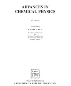 [PDF] Advances in Chemical Physics (Volume 136) Stuart A. Rice