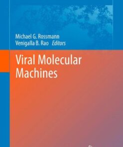 {PDF} Viral Molecular Machines Michael G. Rossmann, Venigalla B. Rao (auth.), Michael G. Rossmann, Venigalla B. Rao (eds.)