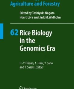 [PDF] Rice Biology in the Genomics Era Takuji Sasaki, Jianzhong Wu, Hiroshi Mizuno, Baltazar A. Antonio, Takashi Matsumoto (auth.), Prof. Dr. Hiro-Yuki Hirano, Prof. Dr. Yoshio Sano, Prof. Dr. Atsushi Hirai, Dr. Takuji Sasaki (eds.)