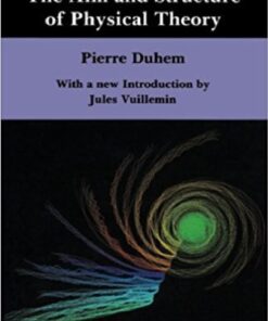 {pdf} The Aim and Structure of Physical Theory Pierre Duhem