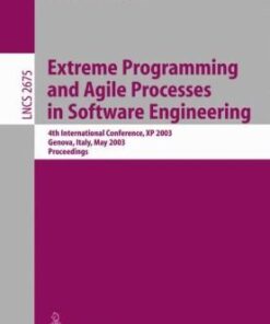 {PDF} Extreme Programming and Agile Processes in Software Engineering: 5th International Conference, XP 2004, Garmisch-Partenkirchen, Germany, June 6-10, 2004. Proceedings Johan Andersson, Geoff Bache (auth.), Jutta Eckstein, Hubert Baumeister (eds.)