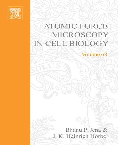 {PDF} Atomic Force Microscopy in Cell Biology Bhanu P. Jena, Heinrich J. K. Horber (Eds.)