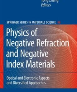 [pdf] Physics of Negative Refraction and Negative Index Materials: Optical and Electronic Aspects and Diversified Approaches (Springer Series in Materials Science) C.M. Krowne, C.M. Krowne, Y. Zhang