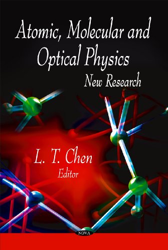 [pdf] Atomic, Molecular and Optical Physics: New Research L. T. Chen