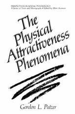 {pdf} The Physical Attractiveness Phenomena Gordon L. Patzer (auth.)
