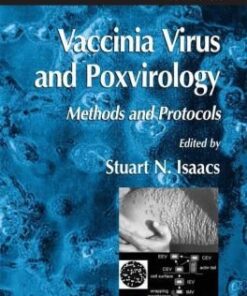 {PDF} Vaccinia Virus and Poxvirology: Methods and Protocols Stuart N. Isaacs (auth.), Stuart N. Isaacs (eds.)