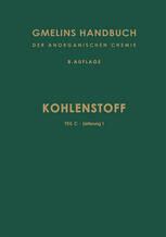 [PDF] Kohlenstoff: Teil C ? Lieferung 1. Verbindungen mit Edelgasen, Wasserstoff und Sauerstoff (Bis Physikalische Eigenschaften und Mehrstoffsysteme von CO und CO2) R. J. Meyer (auth.), R. J. Meyer (eds.)