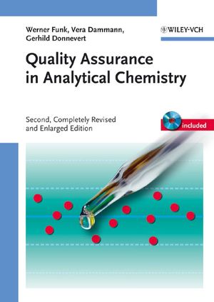 [PDF] Quality Assurance in Analytical Chemistry: Applications in Environmental, Food, and Materials Analysis, Biotechnology, and Medical Engineering, Second Edition Werner Funk, Dipl.?Ing. Vera Dammann, Dipl.?Ing. Gerhild Donnevert, Sarah Ianelli, Eric Ianelli, Ann Gray(auth.)