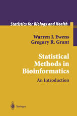 [PDF] Statistical Methods in Bioinformatics: An Introduction Warren J. Ewens, Gregory R. Grant (auth.)