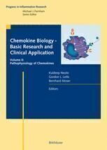 [PDF] Chemokine Biology ? Basic Research and Clinical Application: Volume II: Pathophysiology of Chemokines Steven L. Kunkel, Nuria Godessart, Cory Hogaboam, Stephen W. Chensue, Nicholas Lukacs (auth.), Kuldeep Neote, Gordon L. Letts, Bernhard Moser (eds.)