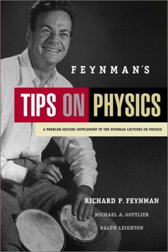 [pdf] Feynman's Tips on Physics: A Problem-Solving Supplement to the Feynman Lectures on Physics Richard P. Feynman, Michael A. Gottlieb, Ralph Leighton