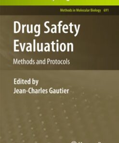 {pdf} Drug Safety Evaluation: Methods and Protocols Alberto Lodola (auth.), Jean-Charles Gautier (eds.)
