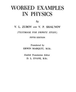 [PDF] Worked Examples in Physics V. L. Zubov, V. P. Shal'nov