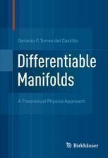 [PDF] Differentiable Manifolds: A Theoretical Physics Approach Gerardo F. Torres del Castillo (auth.)