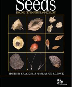 {pdf} Seeds: Biology, Development and Ecology S. C. Adkins, S. W. Navie, S Ashmore