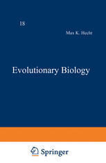 [PDF] Evolutionary Biology: Volume 18 Antoni Hoffman (auth.), Max K. Hecht, Bruce Wallace, Ghillean T. Prance (eds.)
