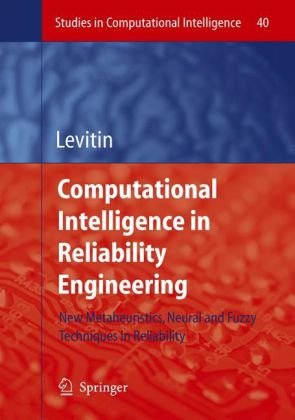 {PDF} Computational Intelligence in Reliability Engineering Gregory Levitin, Gregory Levitin