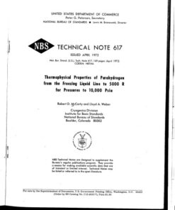{PDF} Thermophysical Properties of Parahydrogen from the Freezing Liquid Line to 5000 R for Pressures to 10,000 Psia Robert D. McCarty, Lloyd A. Weber