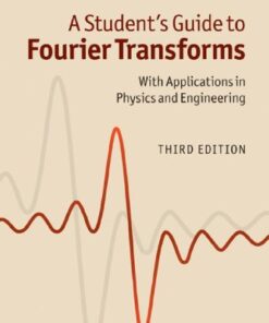 [PDF] A Student's Guide to Fourier Transforms: With Applications in Physics and Engineering, Third edition J. F. James