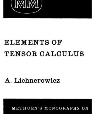 [PDF] Elements of tensor calculus Andre Lichnerowicz