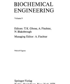 [PDF] Advances in Biochemical Engineering, Volume 009: Microbial Processes T.K. Ghose ,A. Fiechter, N.Blakebrough