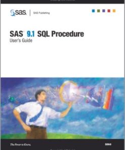 {PDF} SAS 9.1 SQL Procedure User's Guide The SAS Technical Team Writers