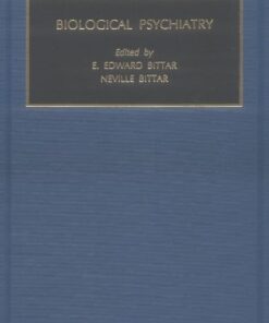 {PDF} Biological Psychiatry E. Edward Bittar and Neville Bittar (Eds.)