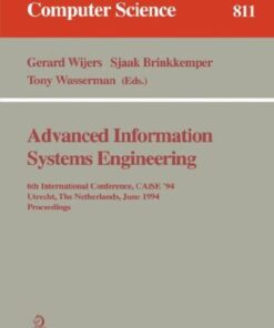 {PDF} Advanced Information Systems Engineering: 6th International Conference, CAiSE'94 Utrecht, The Netherlands, June 6?10, 1994 Proceedings Anthony I. Wasserman (auth.), Gerard Wijers, Sjaak Brinkkemper, Tony Wasserman (eds.)