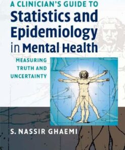 [PDF] A Clinician?s Guide to Statistics and Epidemiology in Mental Health: Measuring Truth and Uncertainty S. Nassir Ghaemi