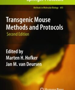[PDF] Transgenic Mouse Methods and Protocols Marten H. Hofker (auth.), Marten H. Hofker, Jan van Deursen (eds.)