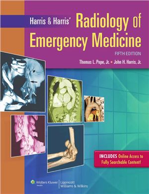 [PDF] Harris & Harris' The Radiology of Emergency Medicine. Part 1 Pope Thomas L., Harris John H.
