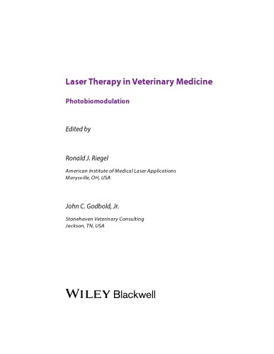 [PDF] Laser Therapy in Veterinary Medicine. Photobiomodulation Ronald J. Riegel, John C. Godbold, Jr.