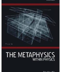 [PDF] The Metaphysics Within Physics Tim Maudlin