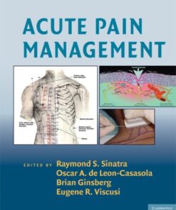 [PDF] Acute pain management Raymond S. Sinatra, Oscar A. de Leon-Cassasola, Eugene R. Viscusi, Brian Ginsberg, Henry McQuay