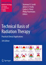 {PDF} Technical Basis of Radiation Therapy: Practical Clinical Applications Jack F. Fowler (auth.), Seymour H. Levitt, James A. Purdy, Carlos A. Perez, Philip Poortmans (eds.)