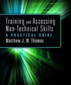 {PDF} Training and Assessing Non-Technical Skills: A Practical Guide Matthew J.W. Thomas