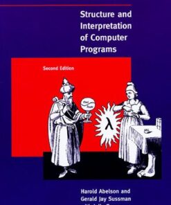 [PDF] Structure and Interpretation of Computer Programs - 2nd Edition (MIT Electrical Engineering and Computer Science) Harold Abelson, Gerald Jay Sussman